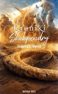 Kroniki Skolopendry - Barbara Fitowska - ebook