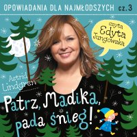Patrz, Madika, pada śnieg! - Astrid Lindgren - audiobook
