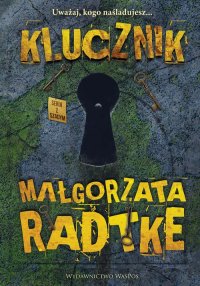 Klucznik - Małgorzata Radtke - ebook