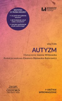 Autyzm. Krótkie Wprowadzenie - Uta Frith - ebook