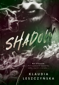 Shadow - Klaudia Leszczyńska - ebook