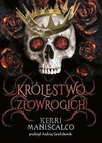 Królestwo Złowrogich - Kerri Maniscalco - ebook