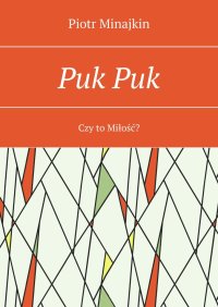 Puk Puk - Piotr Minajkin - ebook