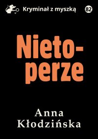 Nietoperze - Anna Kłodzińska - ebook