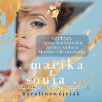 Marika i Sonia - Karolina Wójciak - audiobook