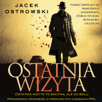 Ostatnia wizyta - Jacek Ostrowski - audiobook
