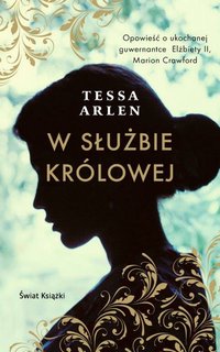W służbie królowej - Tessa Arlen - ebook