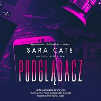 Podglądacz - Sara Cate - audiobook