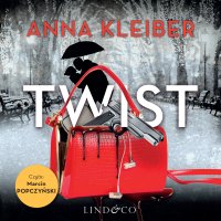 Twist - Anna Kleiber - audiobook