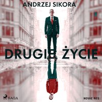 Drugie życie - Andrzej Sikora - audiobook