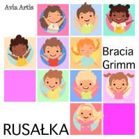Rusałka - Bracia Grimm - audiobook