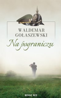 Na pograniczu - Waldemar Gołaszewski - ebook