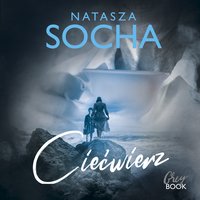 Ciećwierz - Natasza Socha - audiobook
