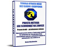 Prosta metoda jak schudnąć na zawsze. Trwała utrata wagi bez głodu i cierpienia. - Beata Wasilewska - ebook