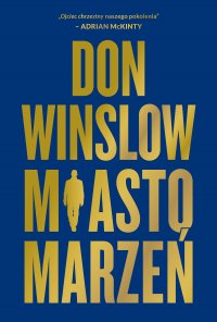 Miasto marzeń - Don Winslow - ebook