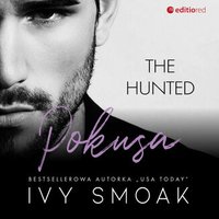 Pokusa (The Hunted #1) - Ivy Smoak - audiobook