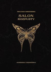 Salon rozpusty - Agnieszka Czerwińska - ebook