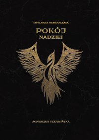 Pokój nadziei - Agnieszka Czerwińska - ebook