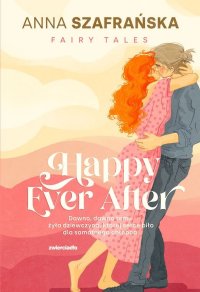 Happy Ever After - Anna Szafrańska - ebook