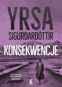 Konsekwencje - Yrsa Sigurdardóttir - ebook