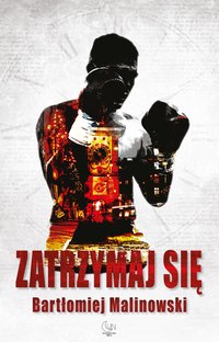 Zatrzymaj się - Bartłomiej Malinowski - ebook