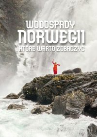 Wodospady Norwegii - Jakub Strzelecki - ebook
