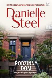 Rodzinny dom - Danielle Steel - ebook