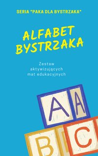 Alfabet Bystrzaka - Paka dla Bystrzaka - ebook