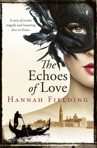 The Echoes of Love - Hannah Fielding - ebook