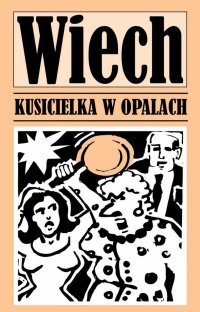 Kusicielka w opałach - Stefan Wiechecki Wiech - ebook