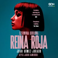 Reina Roja. Czerwona Królowa - Juan Gomez-Jurado - audiobook