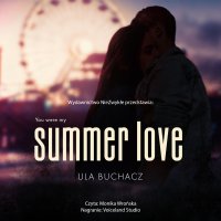Summer Love - Ula Buchacz - audiobook