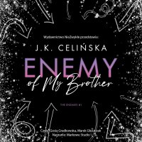 Enemy of my brother - J. K. Celińska - audiobook
