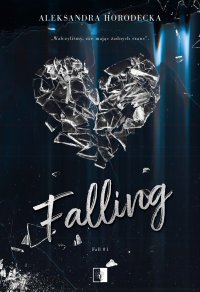 Falling - Aleksandra Horodecka - ebook