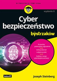 Cyberbezpieczeństwo dla bystrzaków. Wydanie 2 - Joseph Steinberg - ebook