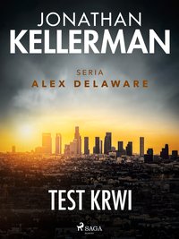 Test krwi - Jonathan Kellerman - ebook