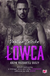 Łowca - Paulina Zalecka - ebook