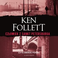 Człowiek z Sankt Petersburga - Ken Follett - audiobook