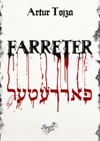 Farreter - Artur Tojza - ebook