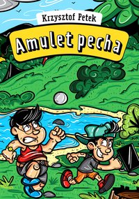 Amulet pecha - Krzysztof Petek - ebook