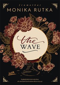 The Wave - Monika Rutka - ebook
