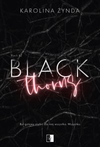 Black Thorns - Karolina Żynda - ebook