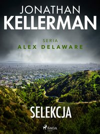 Selekcja - Jonathan Kellerman - ebook