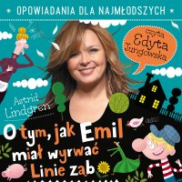 O tym, jak Emil miał wyrwać Linie ząb - Astrid Lindgren - audiobook