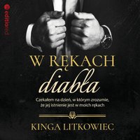 W rękach diabła - Kinga Litkowiec - audiobook