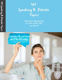 101 Speaking & Debate Topics: Challenging Topics for FCE, CAE, CPE and IELTS - Charlotte Wirght - ebook