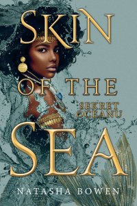 Skin of the Sea. Sekret oceanu - Natasha Bowen - ebook