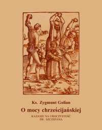 O mocy chrześcijańskiej - Zygmunt Golian - ebook