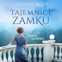 Tajemnice zamku - Lucinda Riley - audiobook