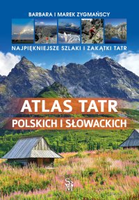 Atlas Tatr polskich i słowackich - Barbara Zygmańska - ebook